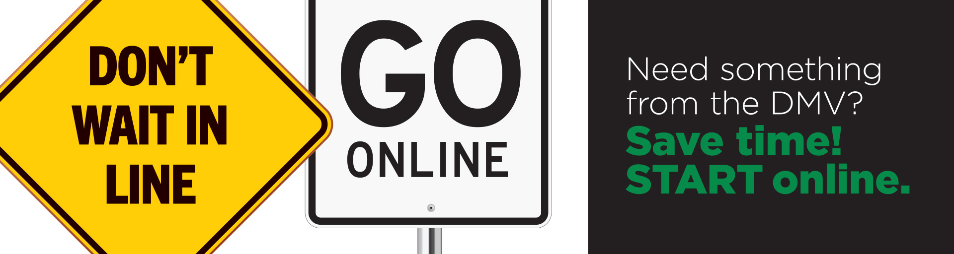 signs saying "Don't wait in line" and "GO ONLINE"