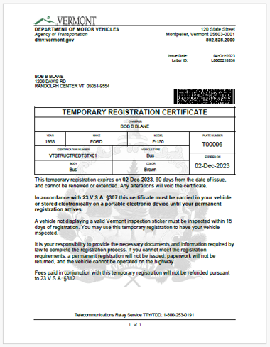 Standard and Temporary Registration Certificate as issued by the VT DMV directly to customers